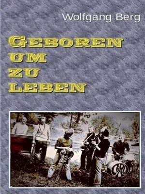 cover image of Geboren um zu leben